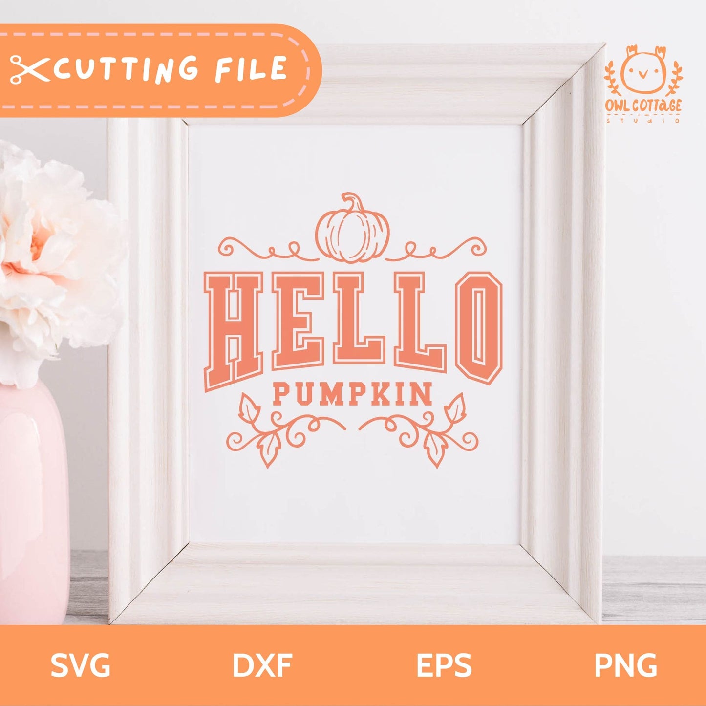 Hello Pumpkin SVG Cut File For Autumn Decor