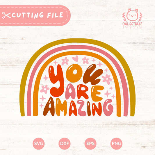 You Are Amazing Inspirational SVG And PNG by Owl Cottage Studio