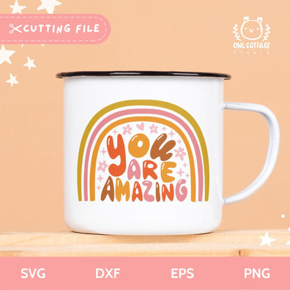 You Are Amazing Inspirational SVG And PNG  For Enamel Camping Mug